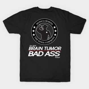 Ninja Cowboys Brain Tumor Bad Ass Tour (BACK) T-Shirt